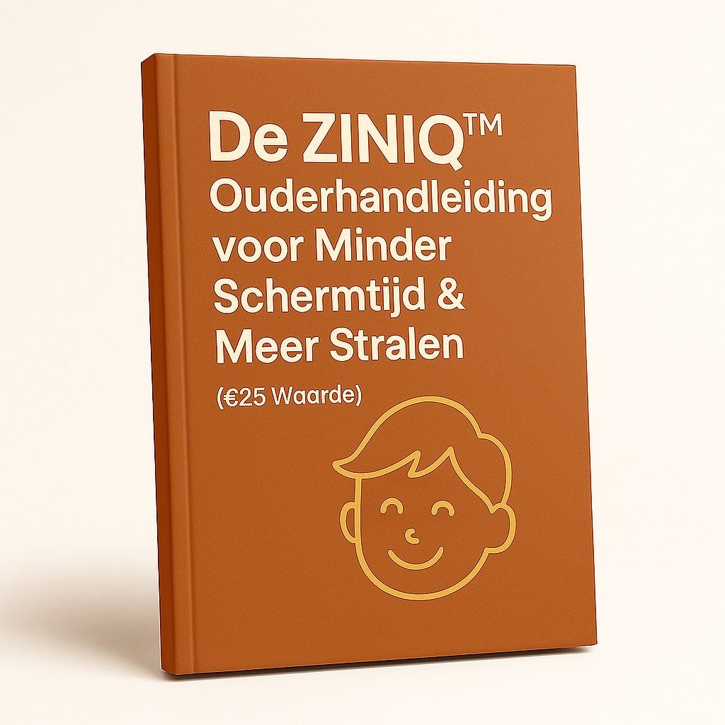 De ZINIQ™ Ouderhandleiding voor Minder Schermtijd & Meer Stralen (€25 Waarde)